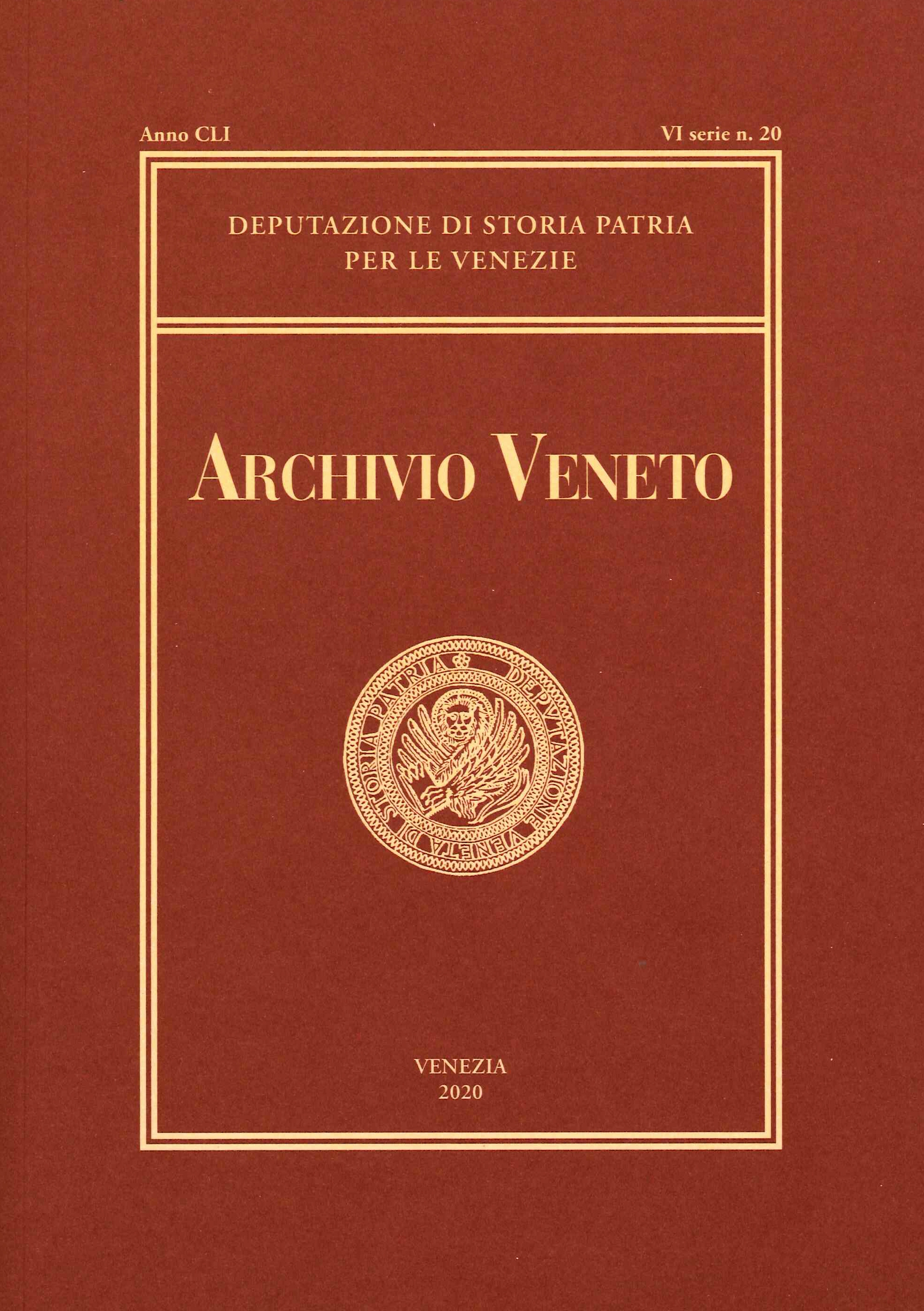 Archivio Veneto. Sesta serie. Anno Anno CLI. Vol. 20. 2020. - Photo 1 sur 1