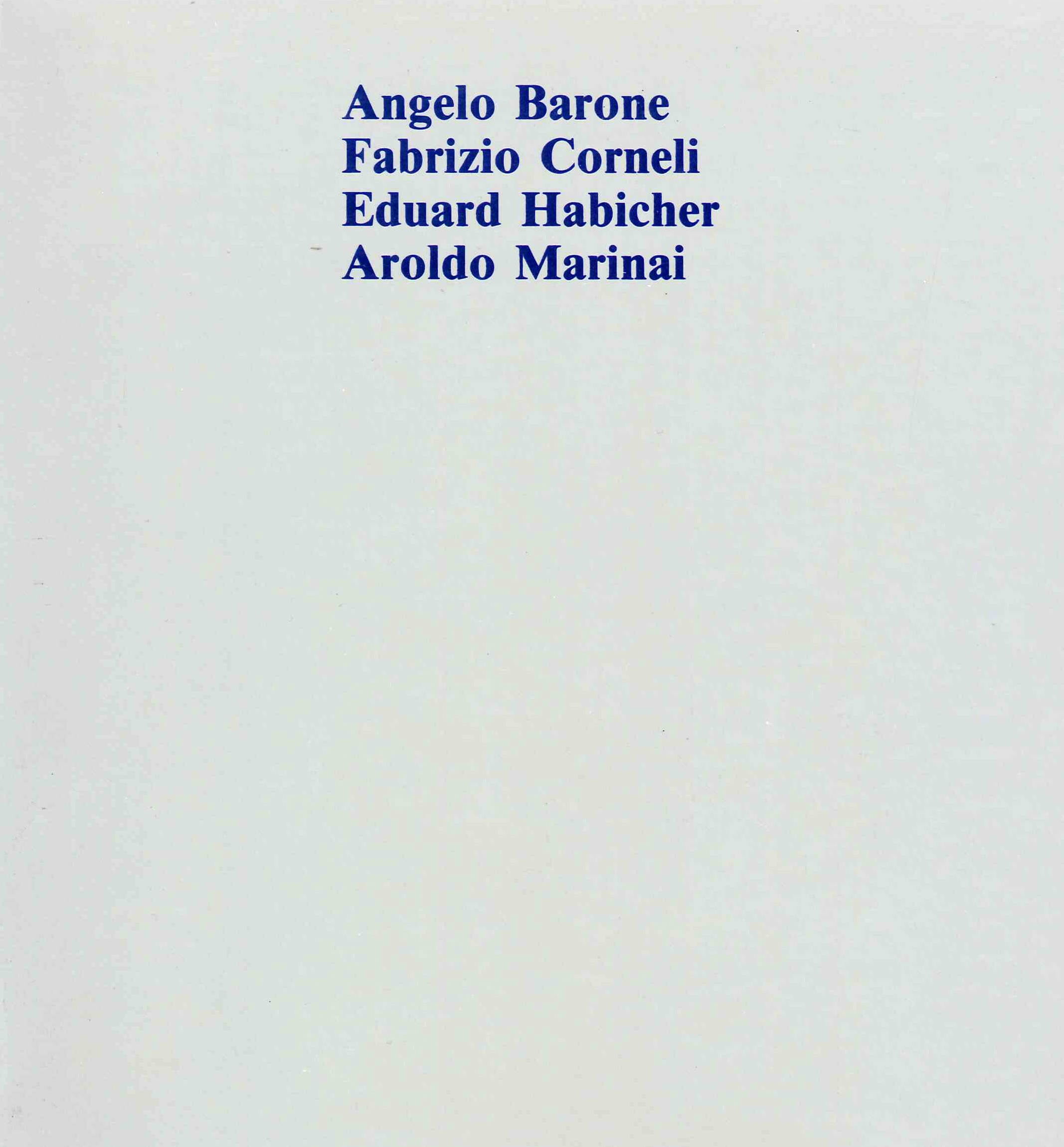 Angelo Barone - Fabrizio Corneli - Eduard Habicher - Aroldo Marinai. - Bild 1 von 1