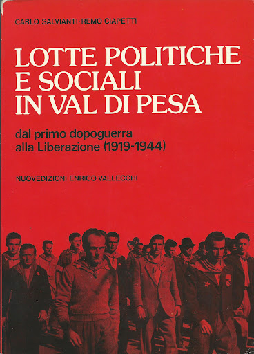 Lotte Politiche e Sociali in Val di Pesa. Dal Primo Dopoguerra alla Liberazione  - Afbeelding 1 van 1